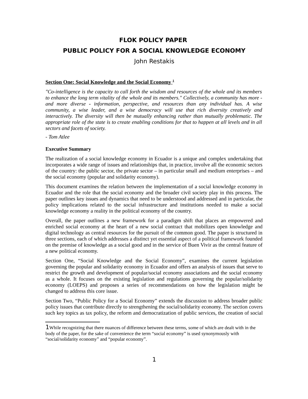 FLOK POLICY PAPER PUBLIC POLICY for a SOCIAL KNOWLEDGE ECONOMY John Restakis