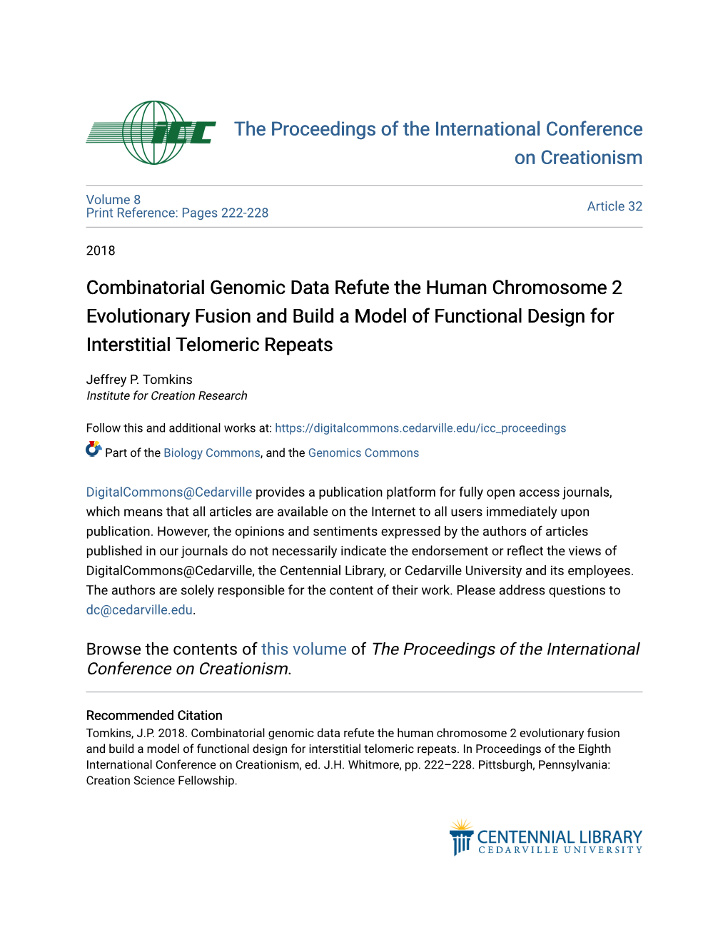 Combinatorial Genomic Data Refute the Human Chromosome 2 Evolutionary Fusion and Build a Model of Functional Design for Interstitial Telomeric Repeats