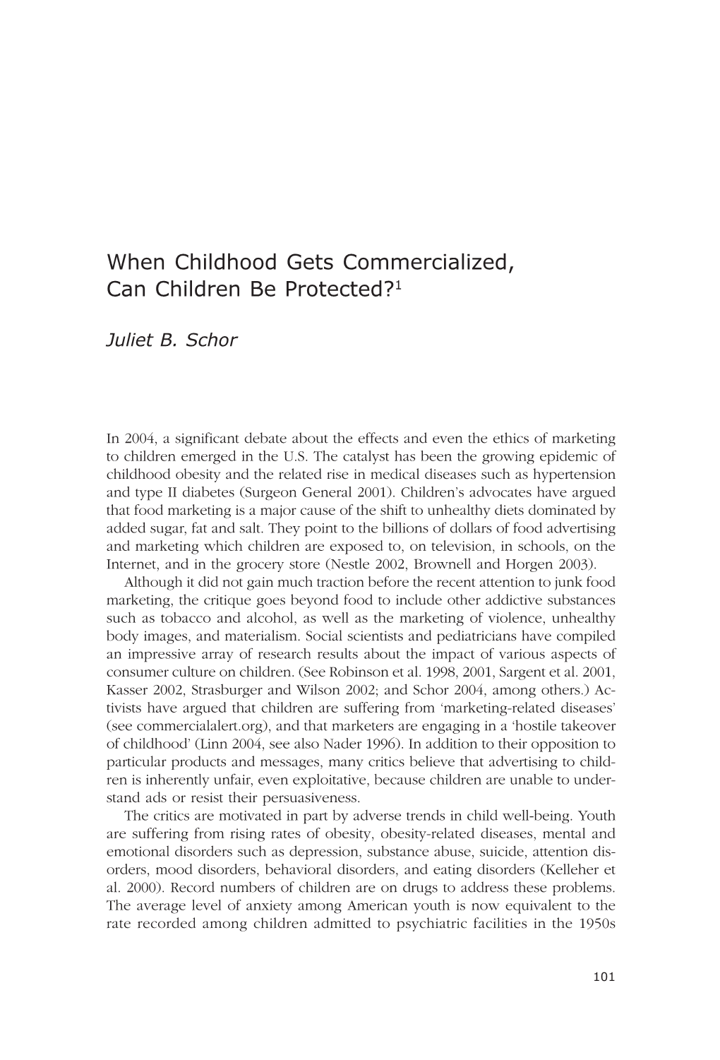 When Childhood Gets Commercialized, Can Children Be Protected?1