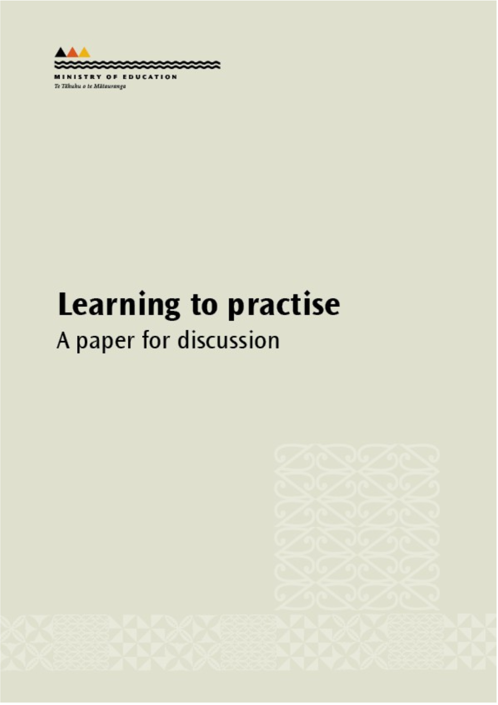 Learning To Practise. A Paper For Discussion.