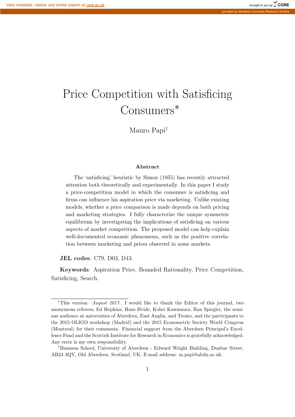 Price Competition with Satisficing Consumers