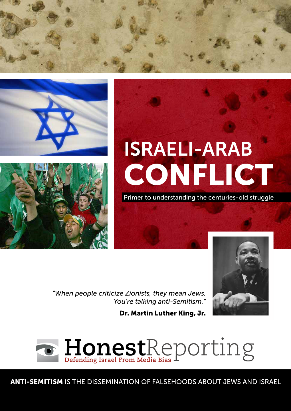 ISRAELI-ARAB CONFLICT Primer to Understanding the Centuries-Old Struggle