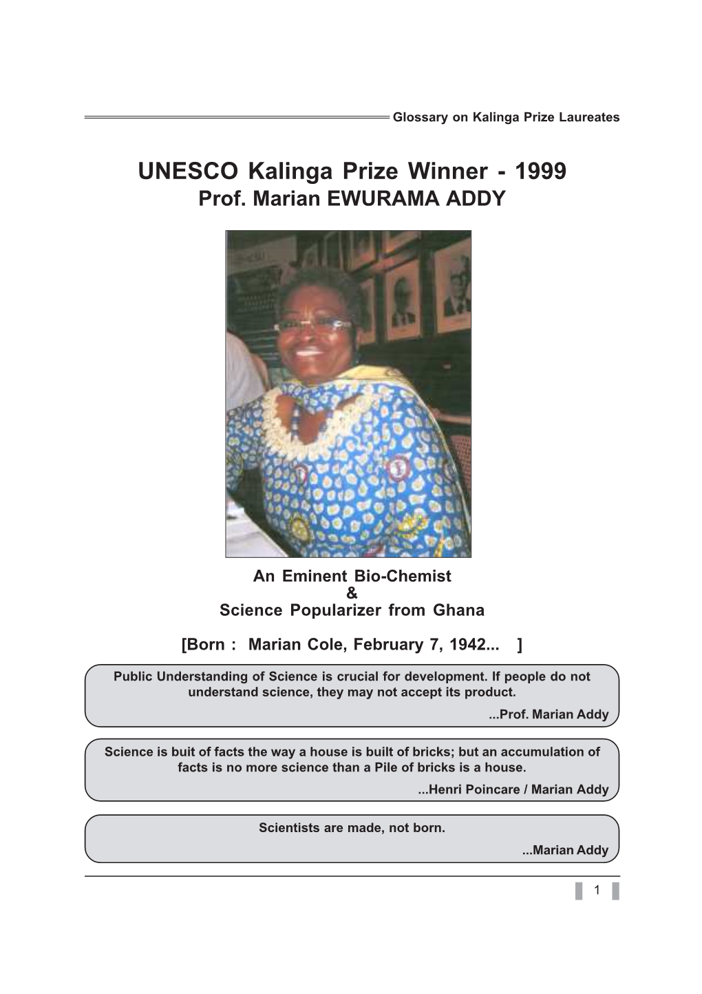 UNESCO Kalinga Prize Winner - 1999 Prof