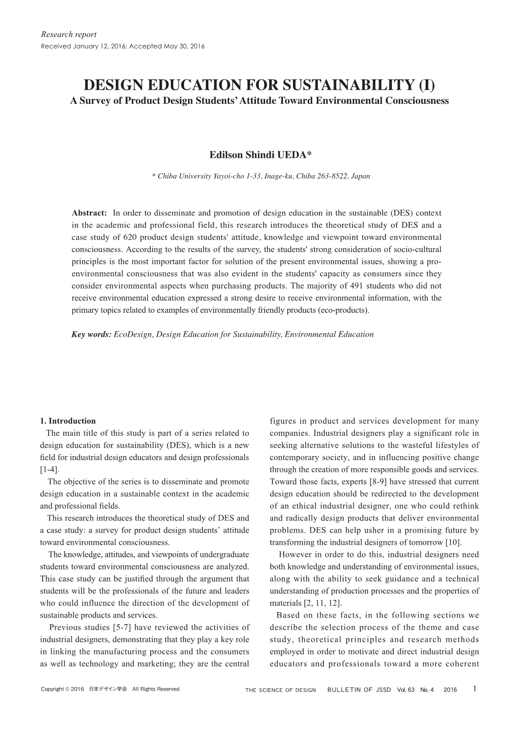 DESIGN EDUCATION for SUSTAINABILITY (I) a Survey of Product Design Students’ Attitude Toward Environmental Consciousness