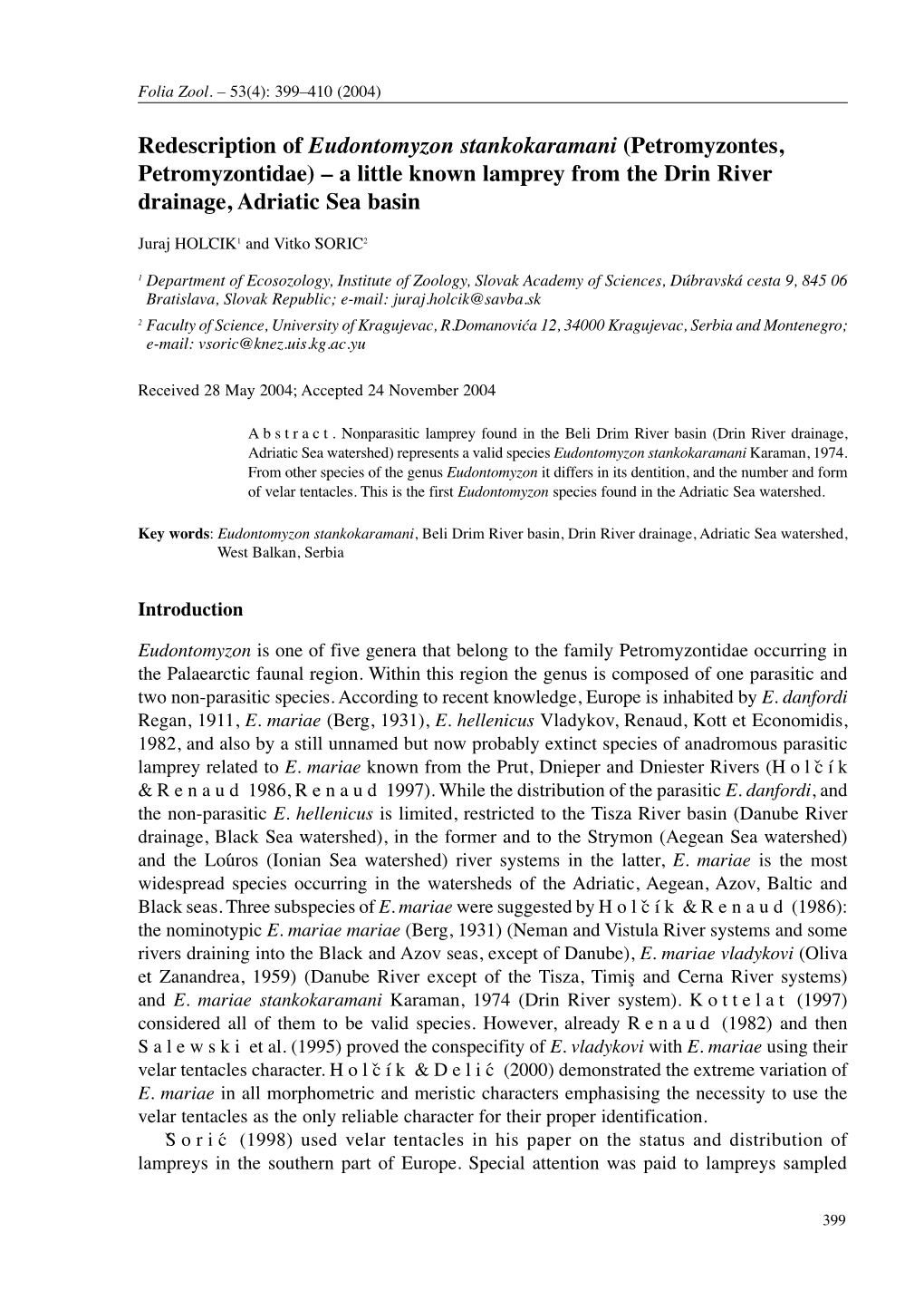 Redescription of Eudontomyzon Stankokaramani (Petromyzontes, Petromyzontidae) – a Little Known Lamprey from the Drin River Drainage, Adriatic Sea Basin