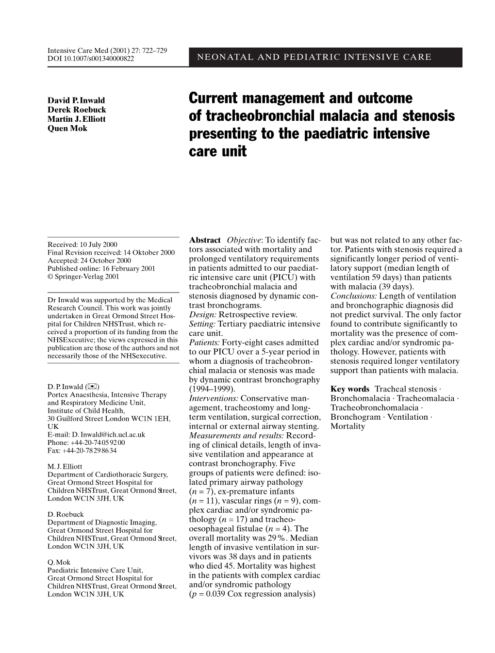 Current Management and Outcome of Tracheobronchial Malacia and Stenosis Presenting to the Paediatric Intensive Care Unit