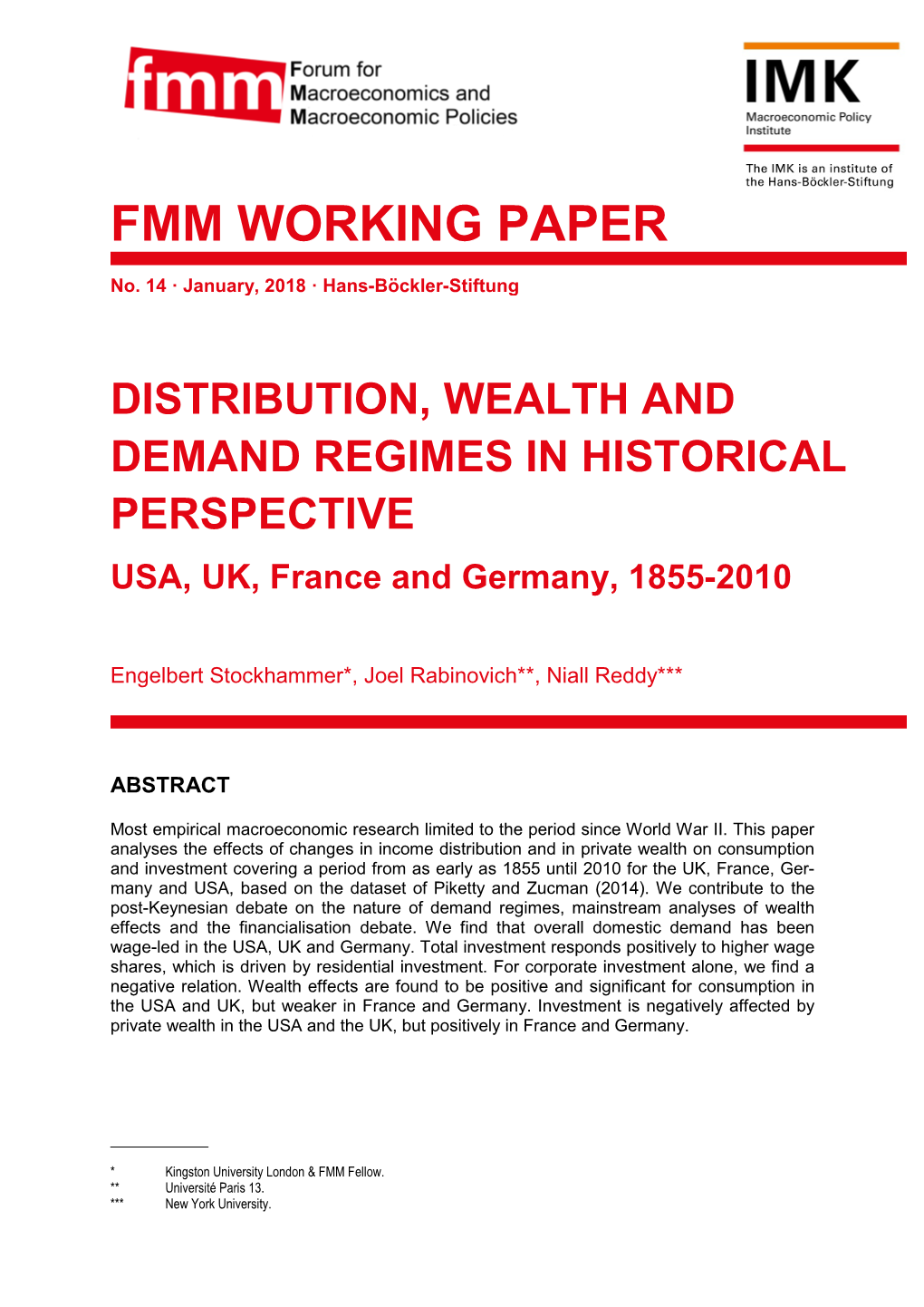 DISTRIBUTION, WEALTH and DEMAND REGIMES in HISTORICAL PERSPECTIVE USA, UK, France and Germany, 1855-2010