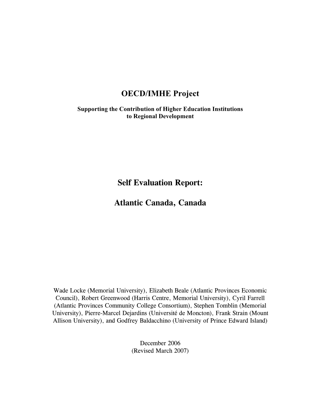 OECD/IMHE Project Self Evaluation Report: Atlantic Canada, Canada