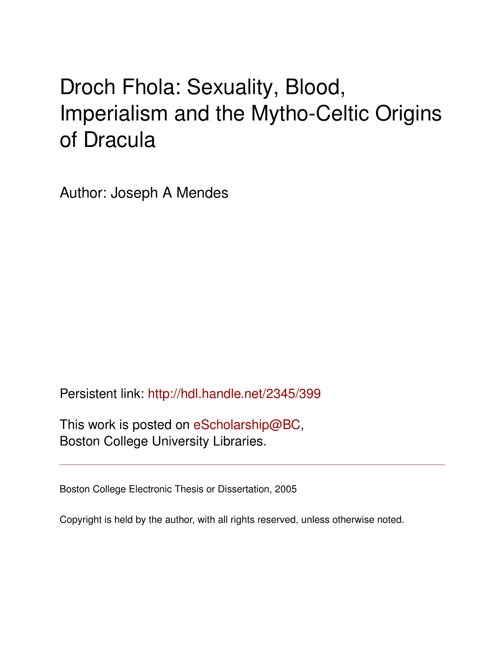 Sexuality, Blood, Imperialism and the Mytho-Celtic Origins of Dracula