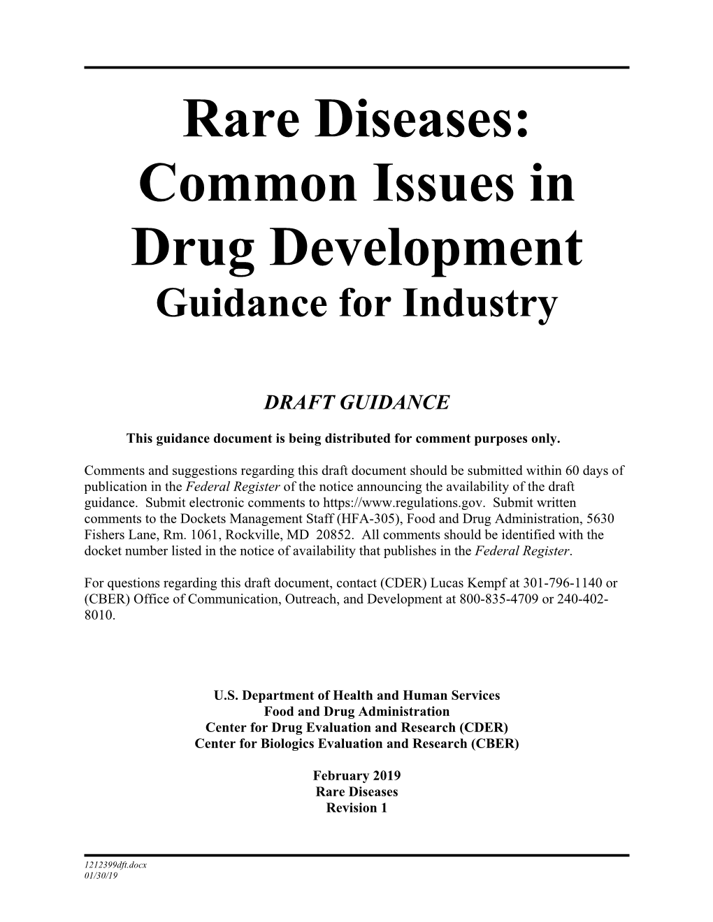 Rare Diseases: Common Issues in Drug Development Guidance for Industry