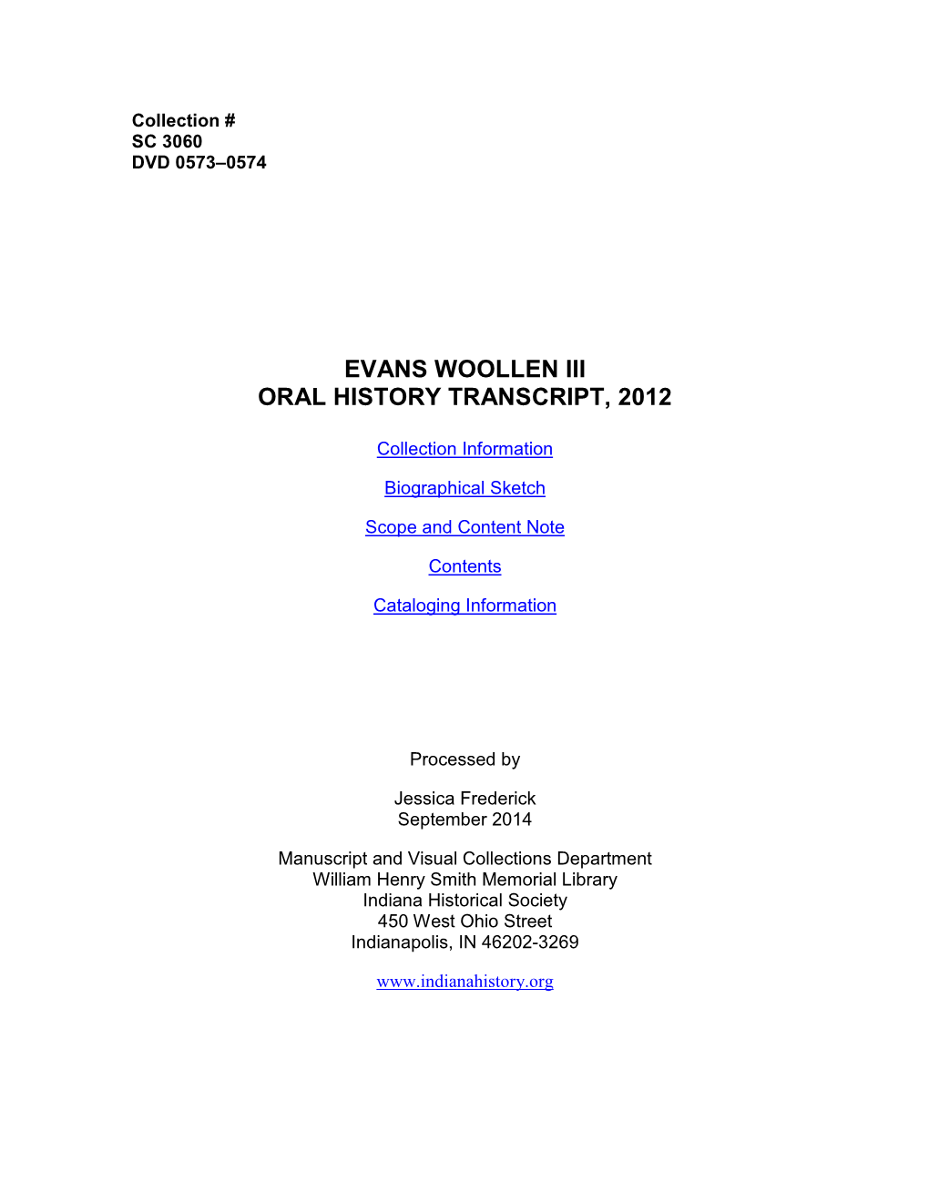 Evans Woollen Iii Oral History Transcript, 2012