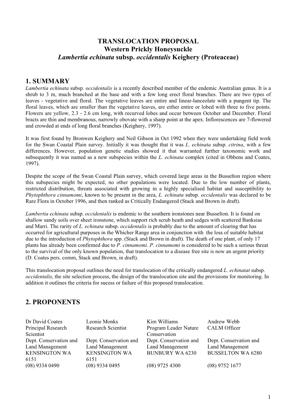 TRANSLOCATION PROPOSAL Western Prickly Honeysuckle Lambertia Echinata Subsp