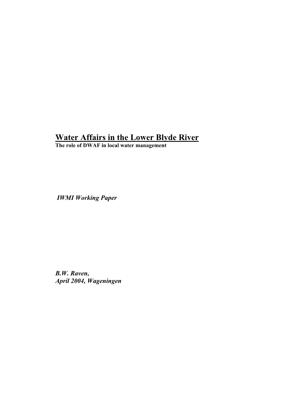 Water Affairs in the Lower Blyde River the Role of DWAF in Local Water Management