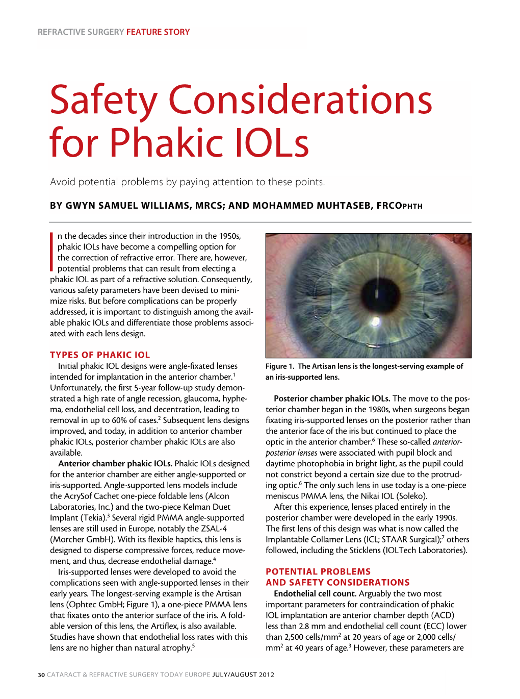 Safety Considerations for Phakic Iols Avoid Potential Problems by Paying Attention to These Points