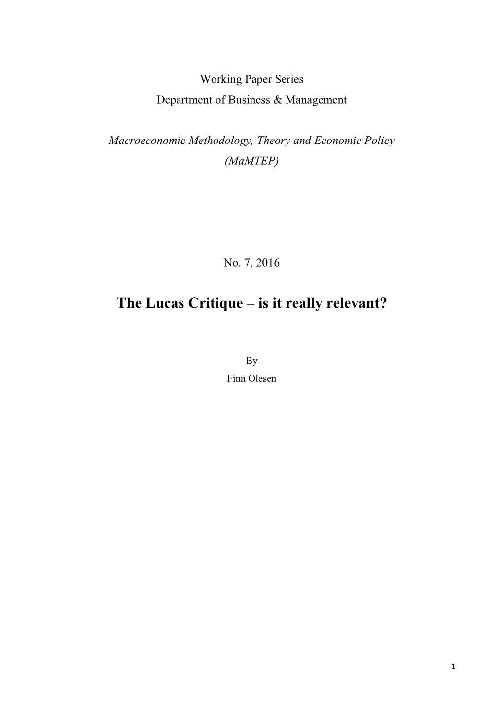 The Lucas Critique – Is It Really Relevant?