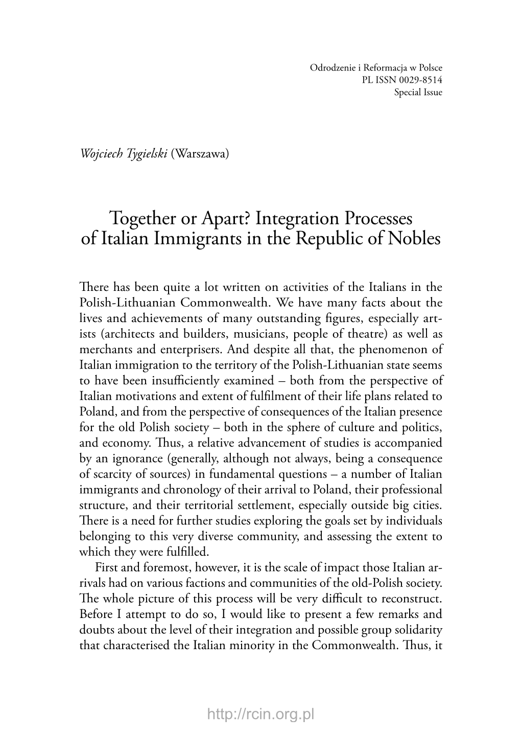 Integration Processes of Italian Immigrants in the Republic of Nobles