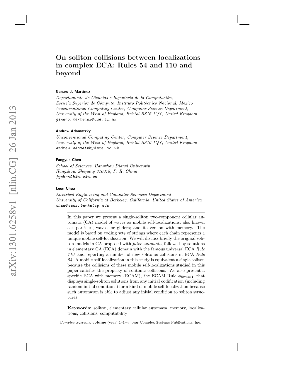 On Soliton Collisions Between Localizations in Complex ECA: Rules 54 and 110 and Beyond