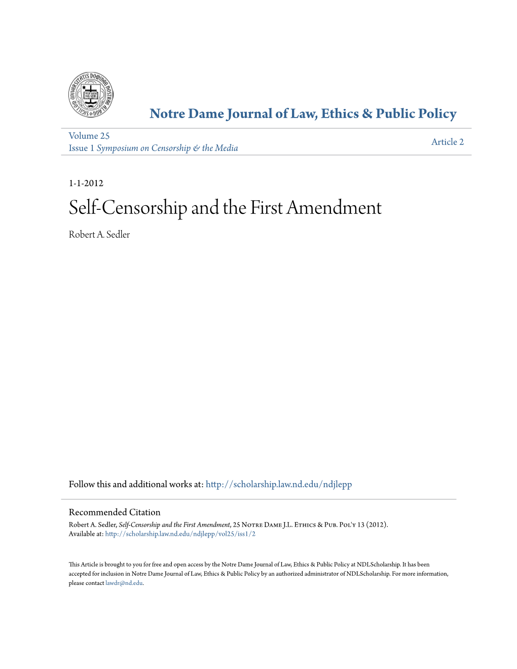 Self-Censorship and the First Amendment Robert A