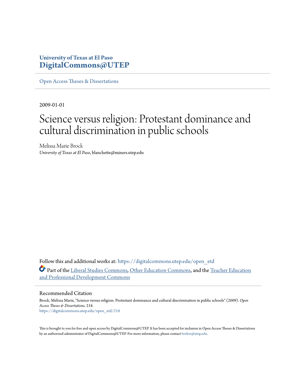 Science Versus Religion: Protestant Dominance and Cultural