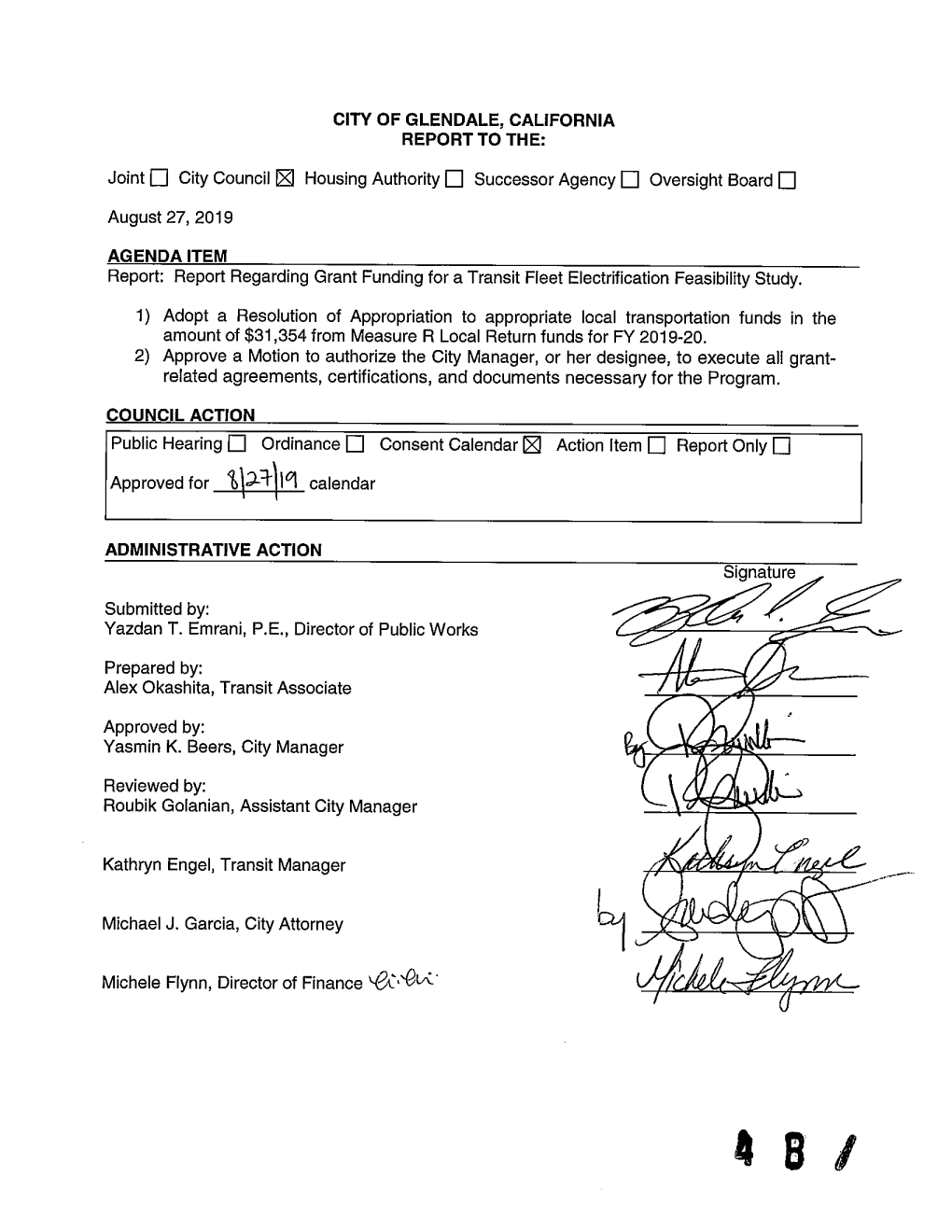 CITY of GLENDALE, CALIFORNIA REPORT to THE: Joint El City Council N Housing Authority El Successor Agency El Oversight Board El