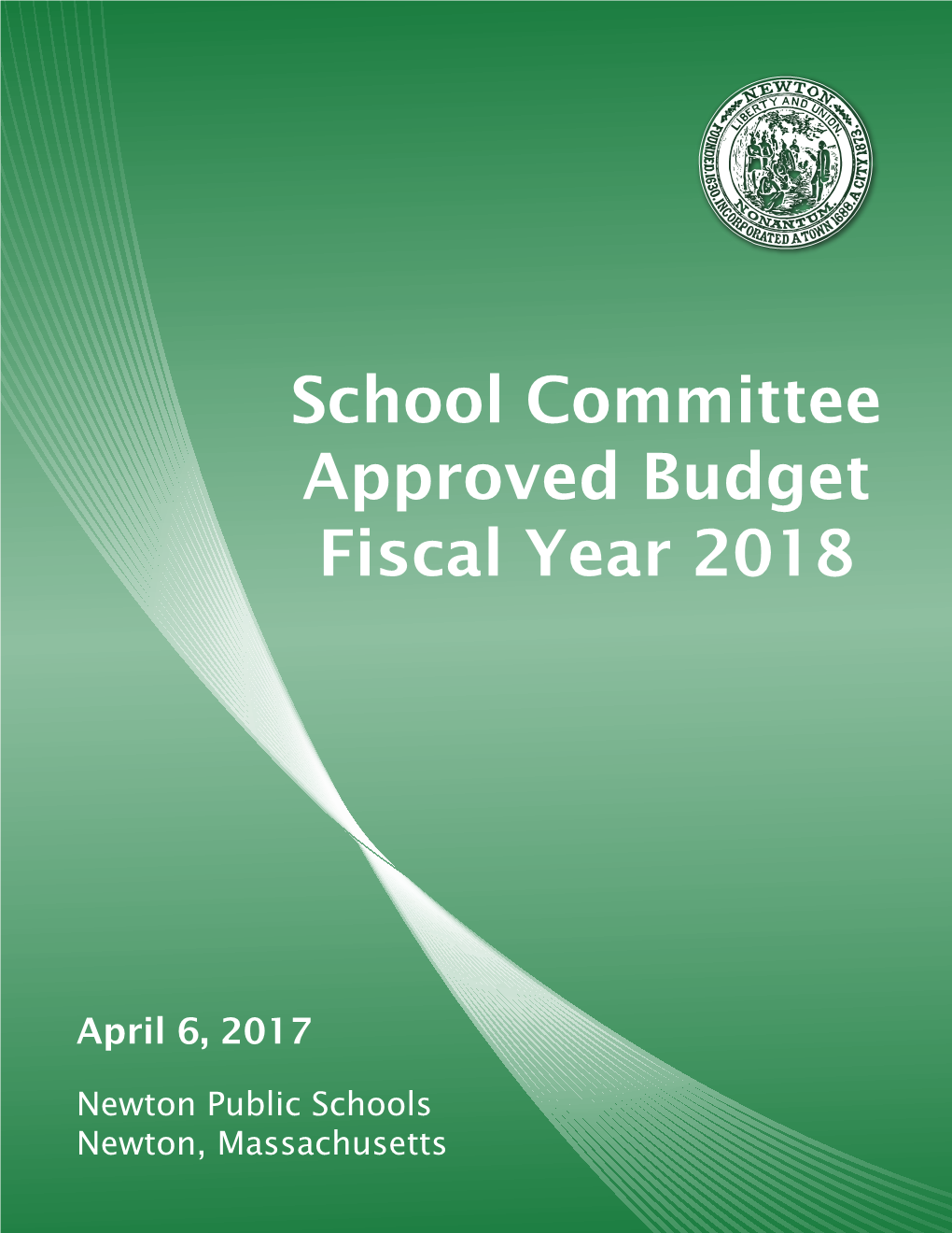 School Committee Approved Budget Fiscal Year 2018