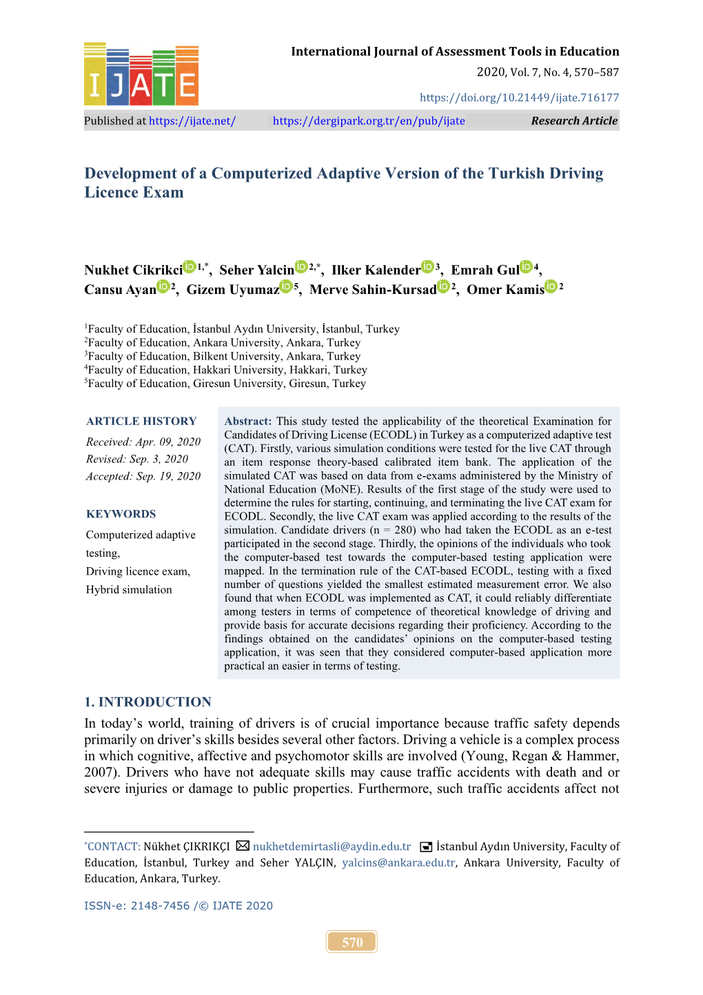 Development of a Computerized Adaptive Version of the Turkish Driving Licence Exam