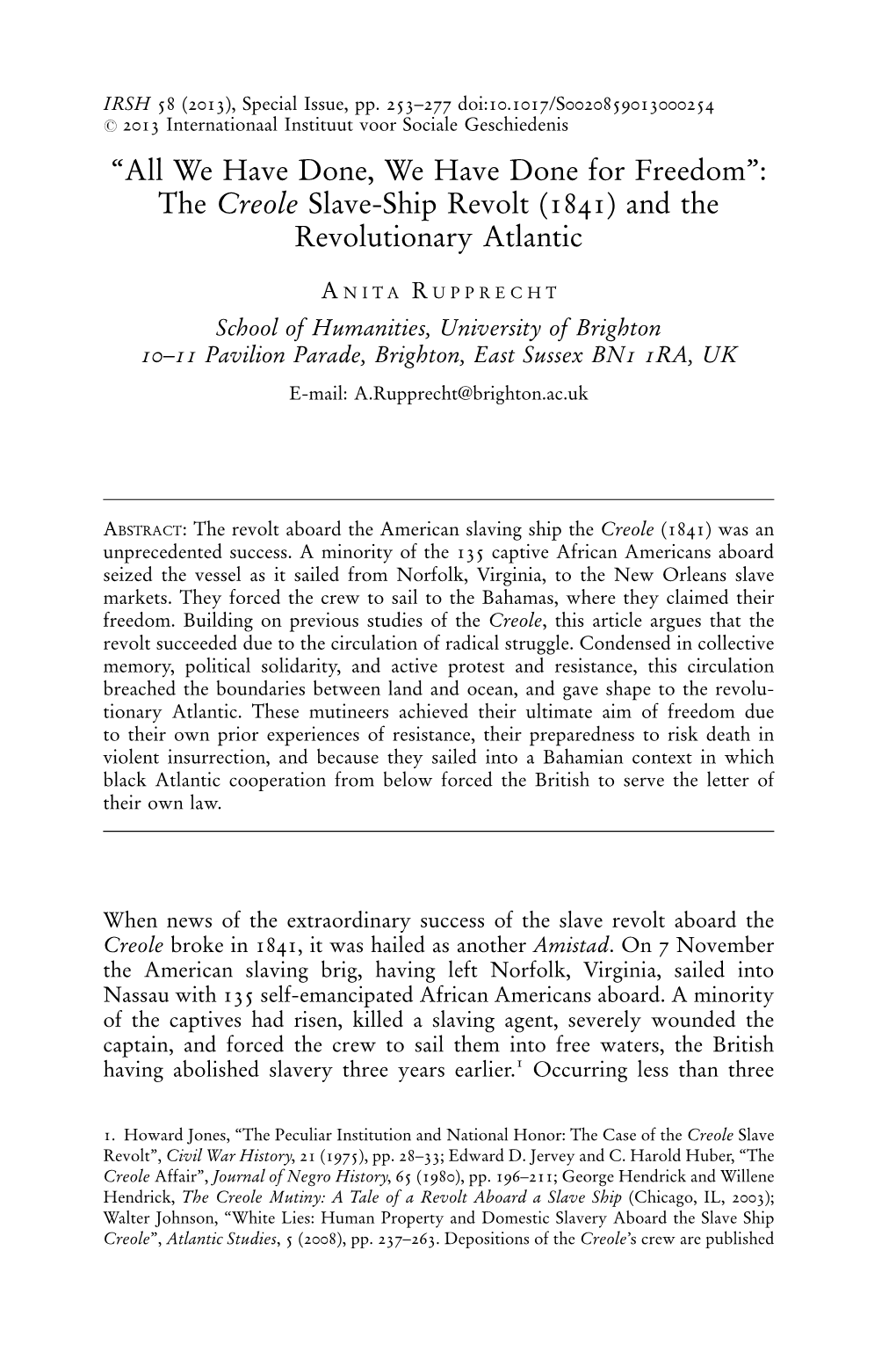 ''All We Have Done, We Have Done for Freedom'': the Creole Slave-Ship Revolt (1841) and the Revolutionary Atlantic