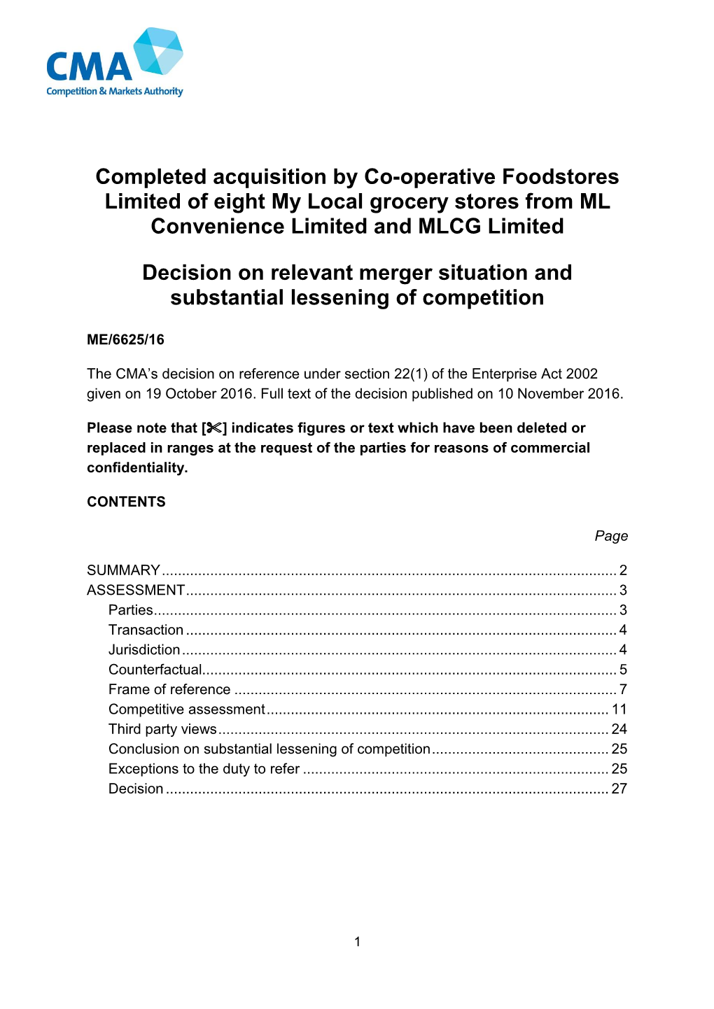 Completed Acquisition by Co-Operative Foodstores Limited of Eight My Local Grocery Stores from ML Convenience Limited and MLCG Limited