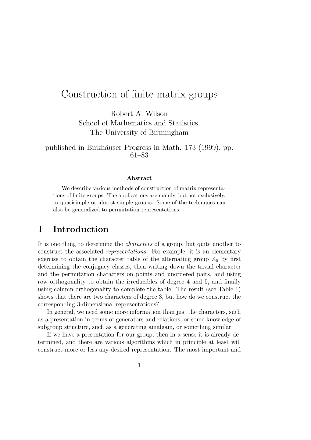 Construction of Finite Matrix Groups