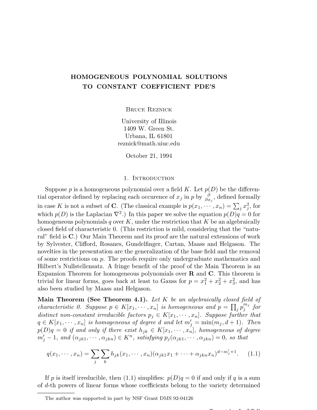 Homogeneous Polynomial Solutions to Constant Coefficient Pde’S