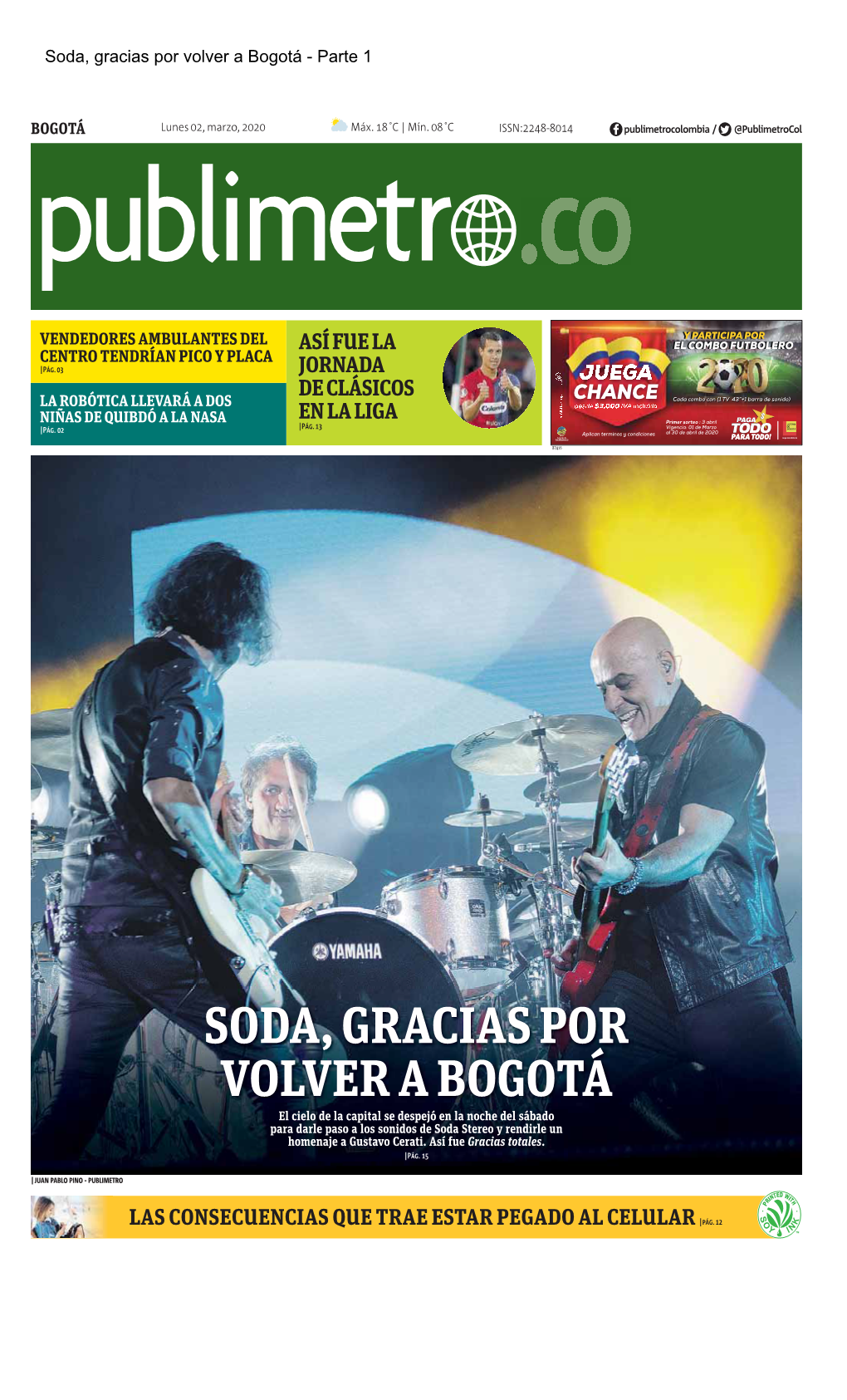 Soda, Gracias Por Volver a Bogotá - Parte 1