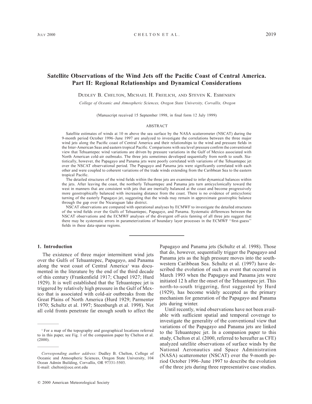 Satellite Observations of the Wind Jets Off the Paci®C Coast of Central America