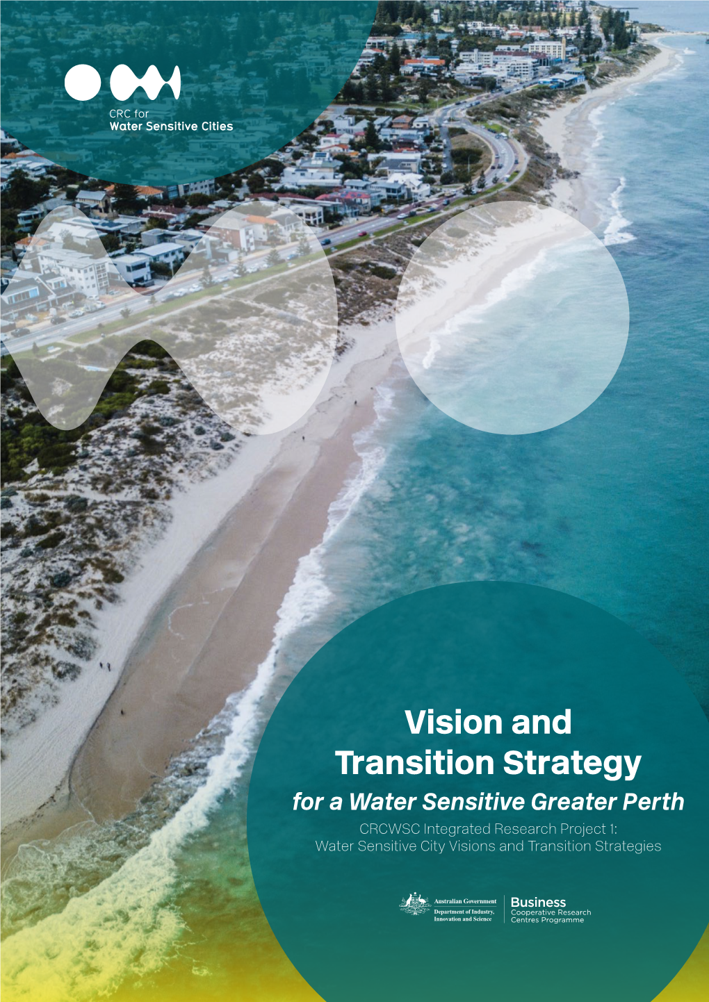 Vision and Transition Strategy for A