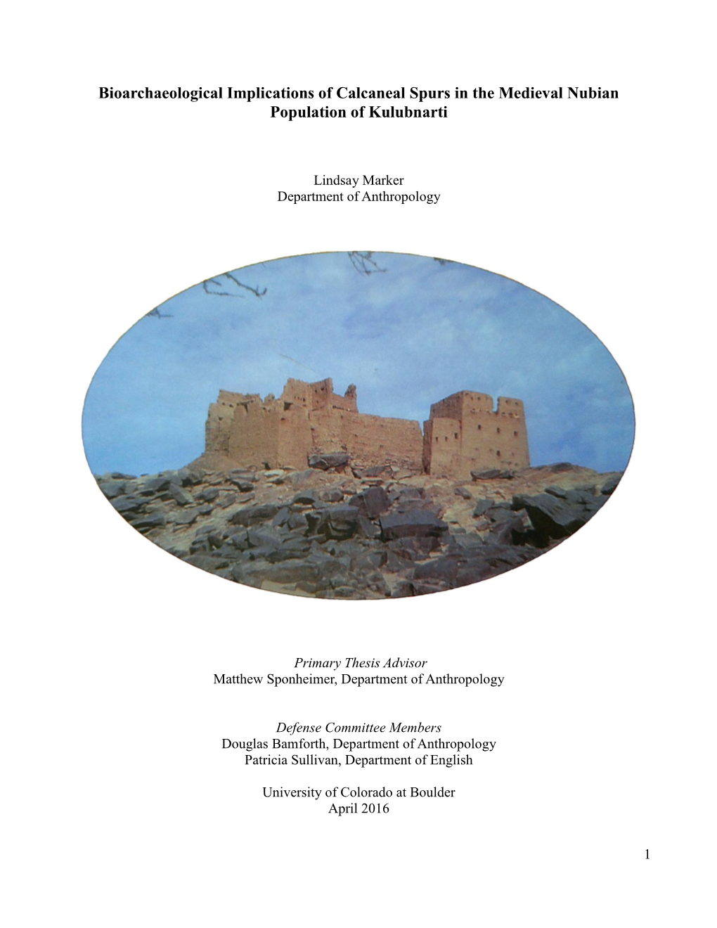 Bioarchaeological Implications of Calcaneal Spurs in the Medieval Nubian Population of Kulubnarti