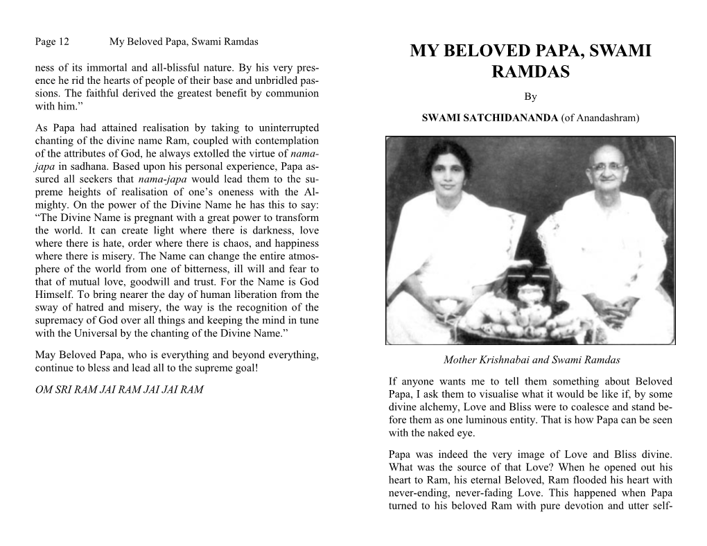 My Beloved Papa, Swami Ramdas MY BELOVED PAPA, SWAMI Ness of Its Immortal and All-Blissful Nature