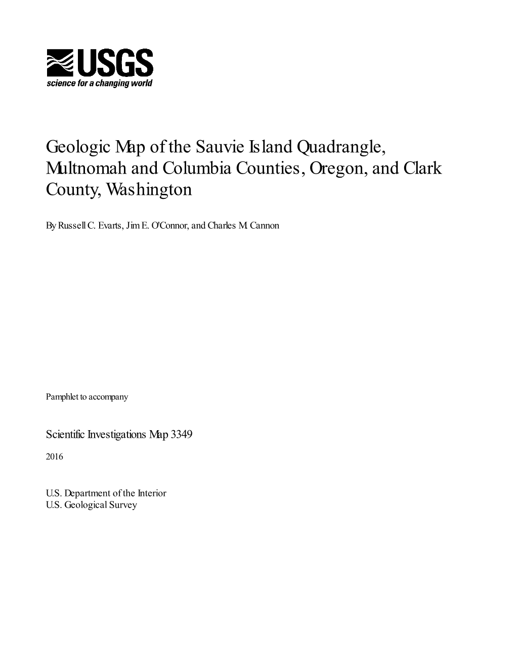 Geologic Map of the Sauvie Island Quadrangle, Multnomah and Columbia Counties, Oregon, and Clark County, Washington