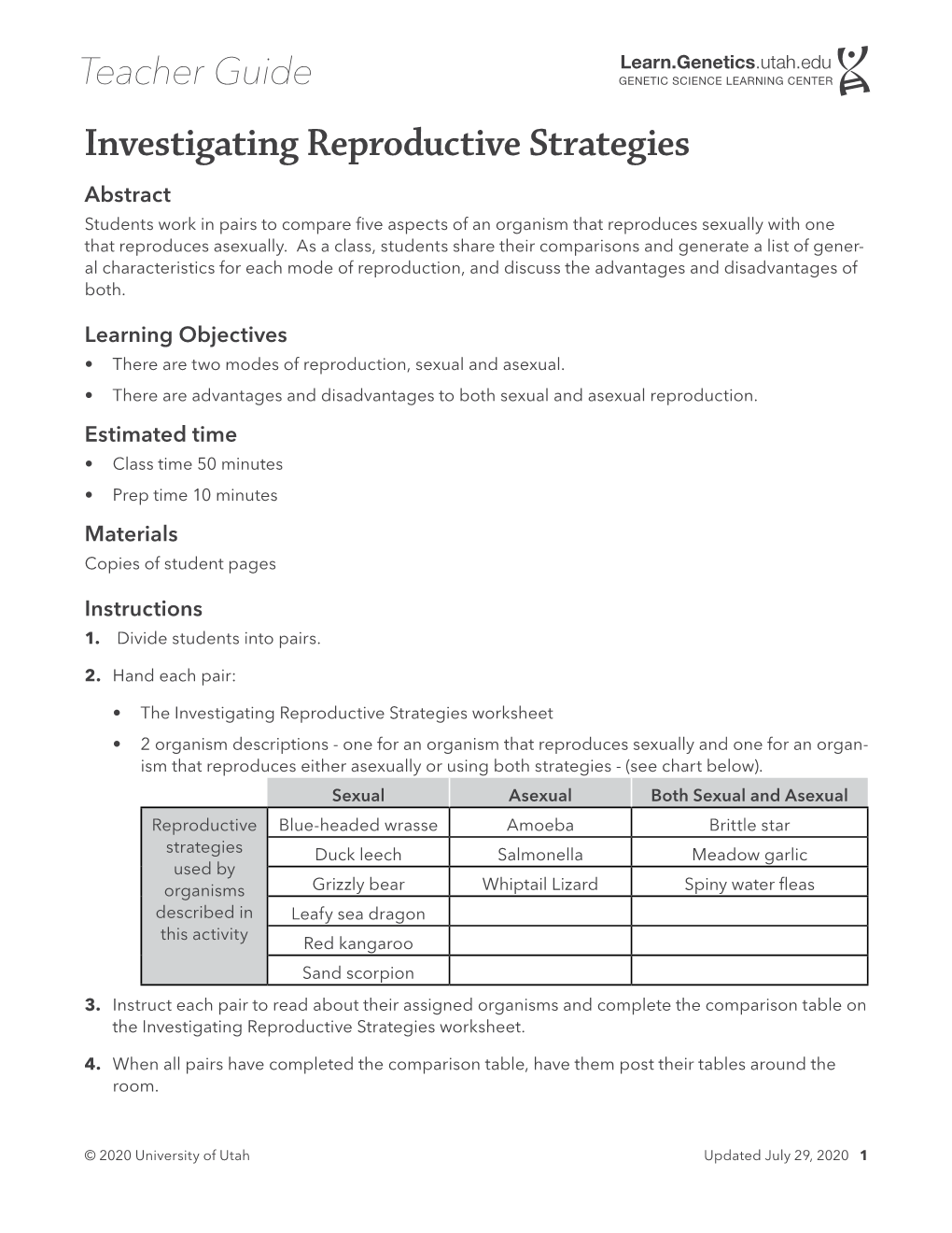 Investigating Reproductive Strategies