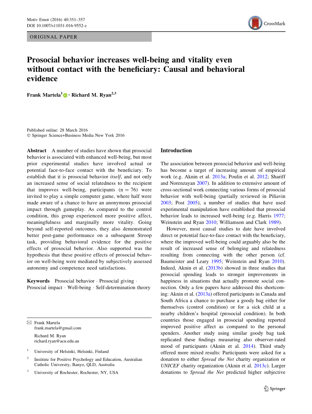 Prosocial Behavior Increases Well-Being and Vitality Even Without Contact with the Beneﬁciary: Causal and Behavioral Evidence