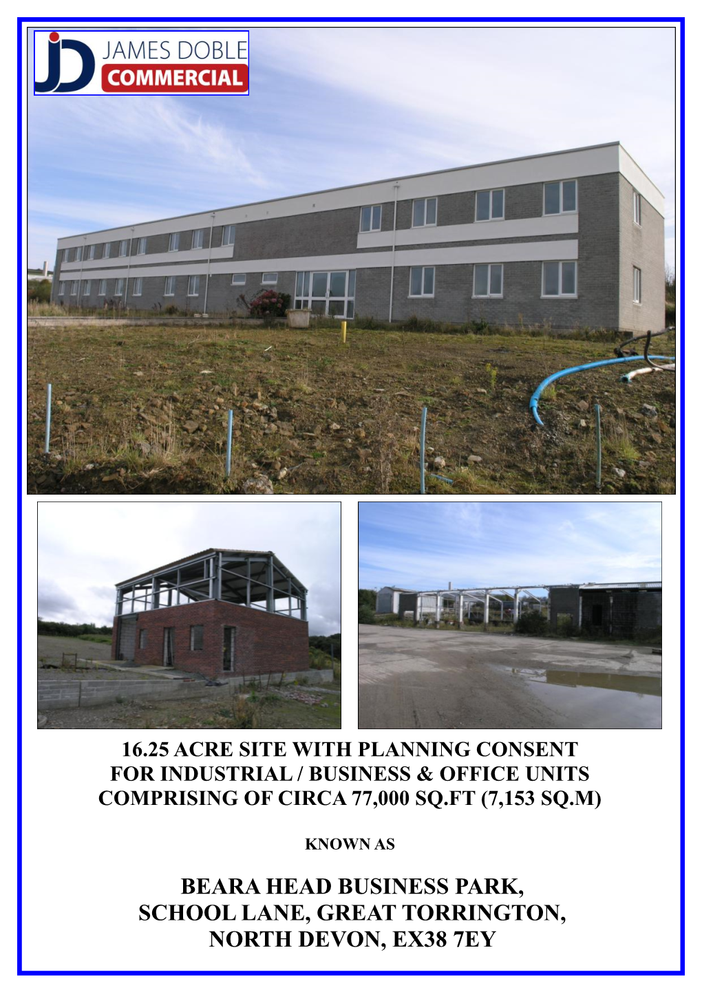 Beara Head Business Park, School Lane, Great Torrington, North Devon, Ex38 7Ey