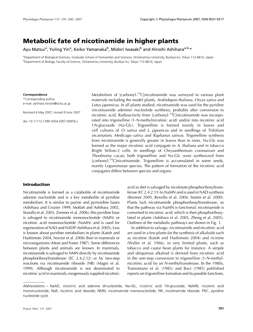 Metabolic Fate of Nicotinamide in Higher Plants