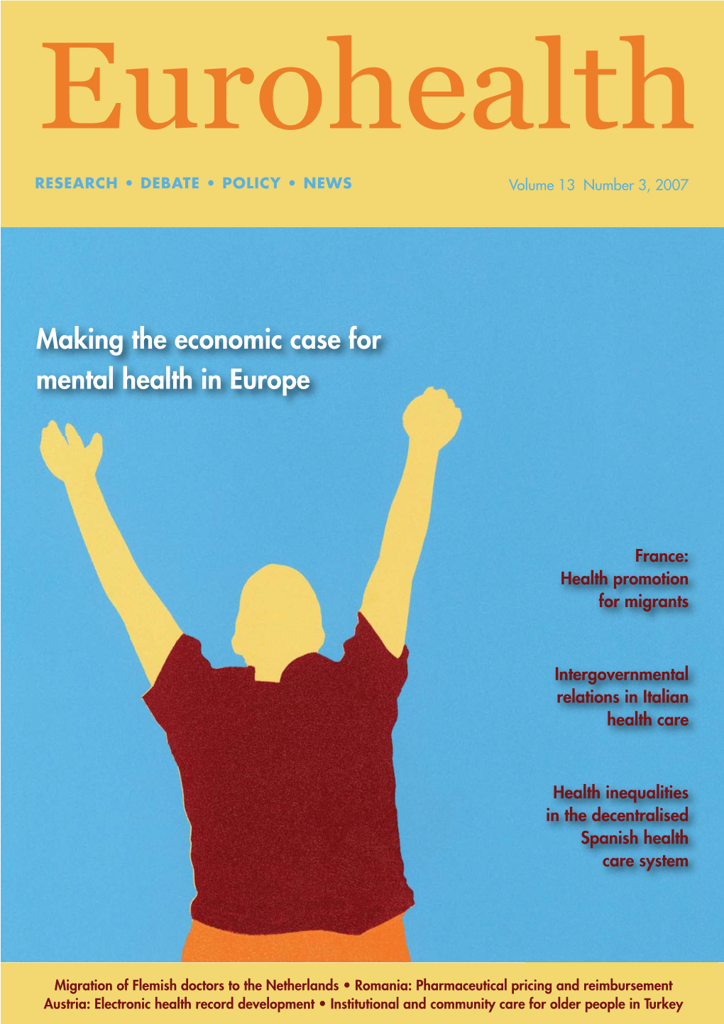 Eurohealth Vol 13 No 3 MENTAL HEALTH ECONOMICS