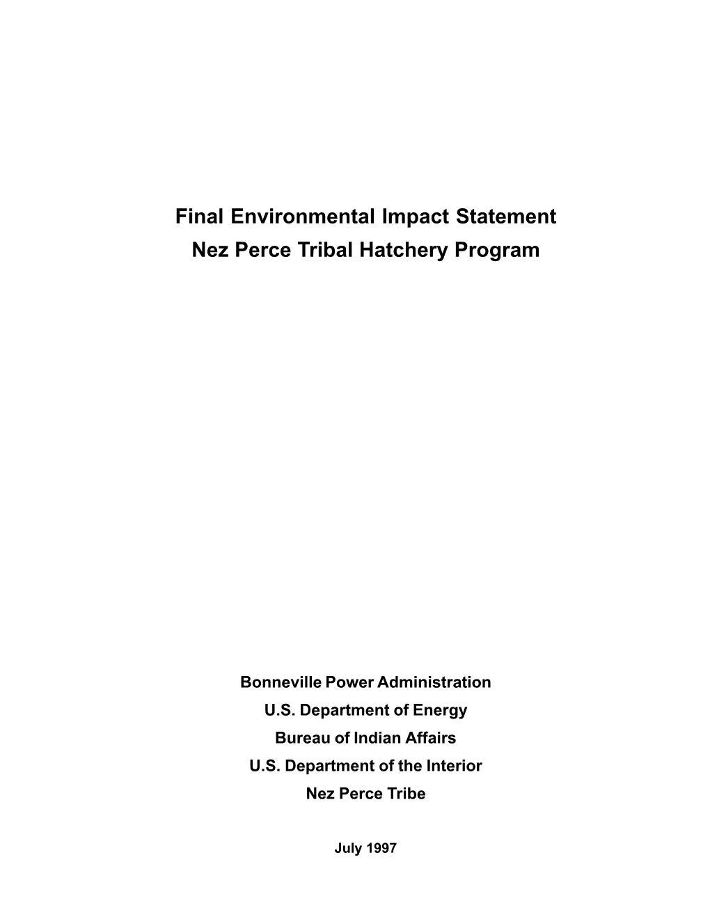 Final Environmental Impact Statement Nez Perce Tribal Hatchery Program