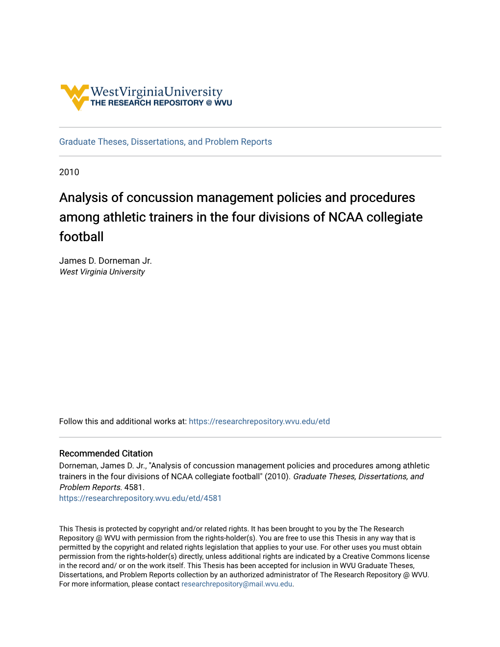 Analysis of Concussion Management Policies and Procedures Among Athletic Trainers in the Four Divisions of NCAA Collegiate Football