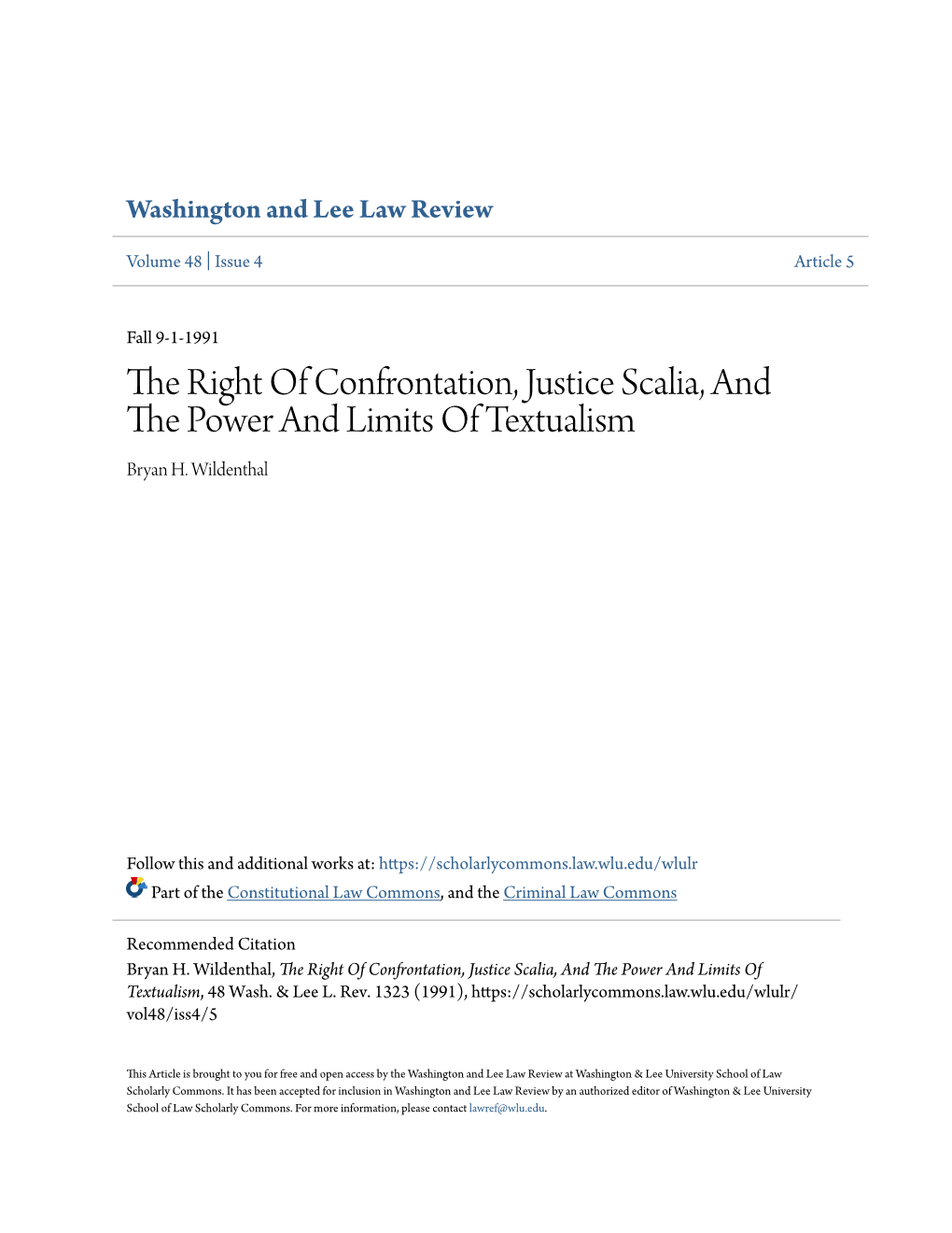 The Right of Confrontation, Justice Scalia, and the Power and Limits of Textualism, 48 Wash