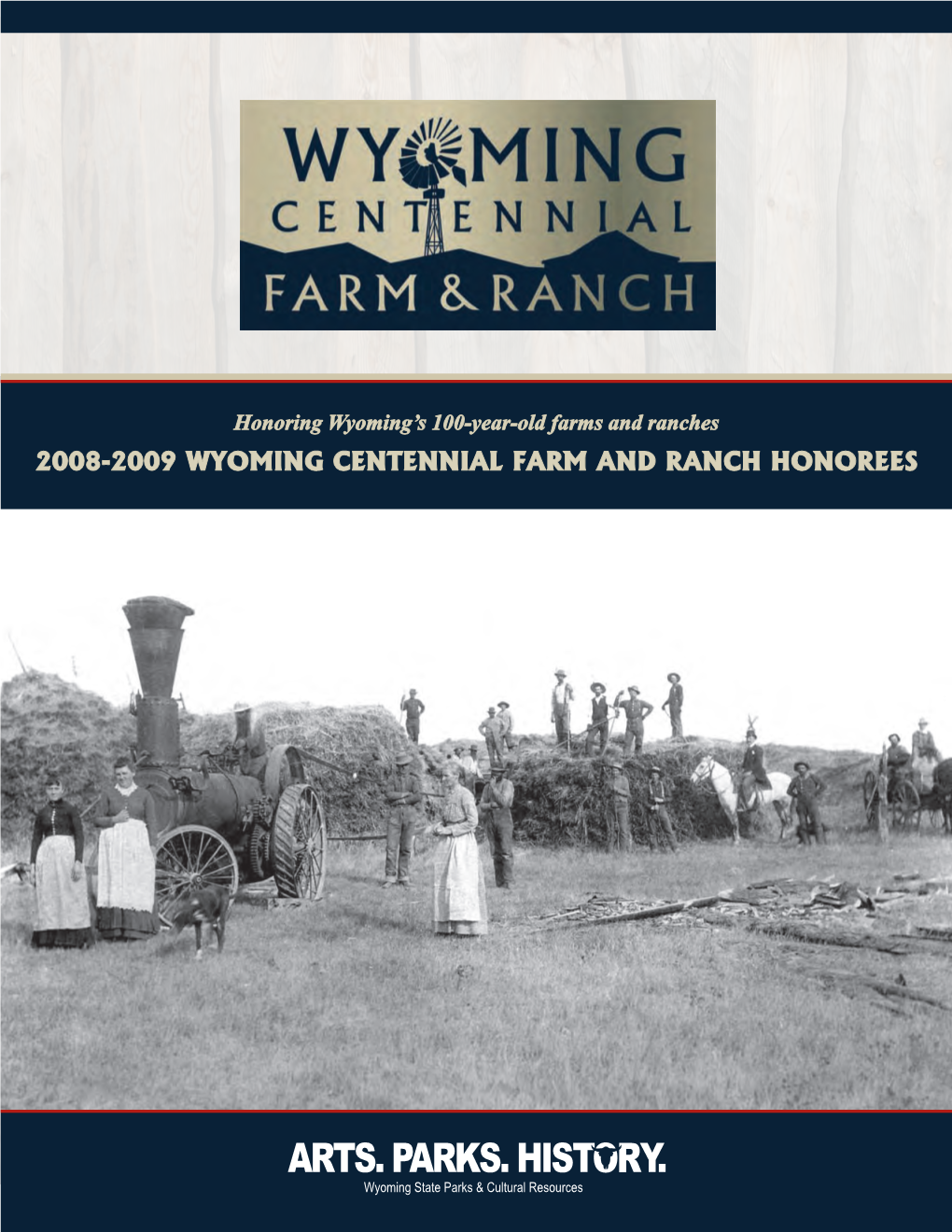 2008-2009 Wyoming Centennial Farm and Ranch Honorees