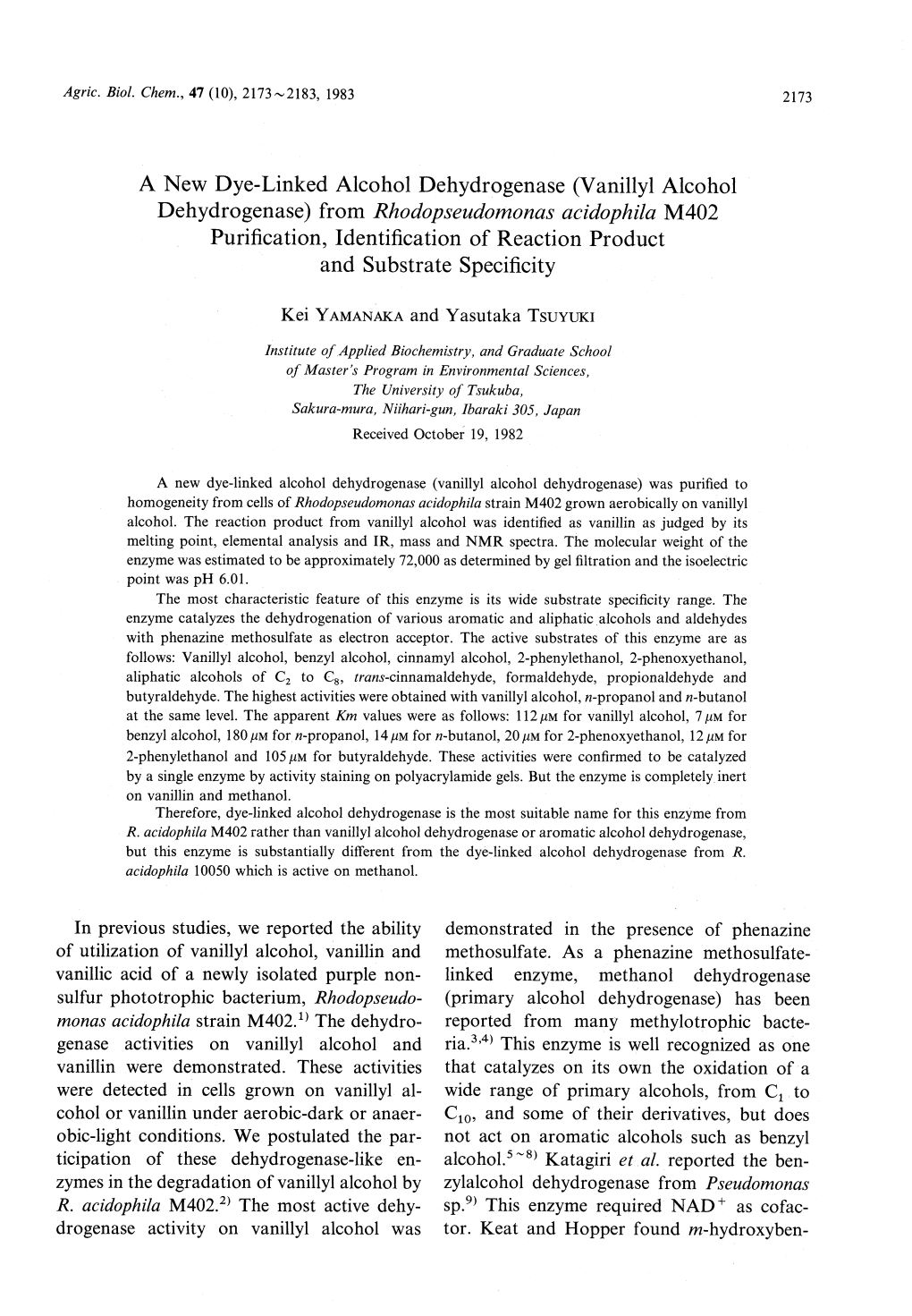 Vanillyl Alcohol Dehydrogenase) from Rhodopseudomonas Acidophila M402 Purification, Identification of Reaction Product and Substrate Specificity