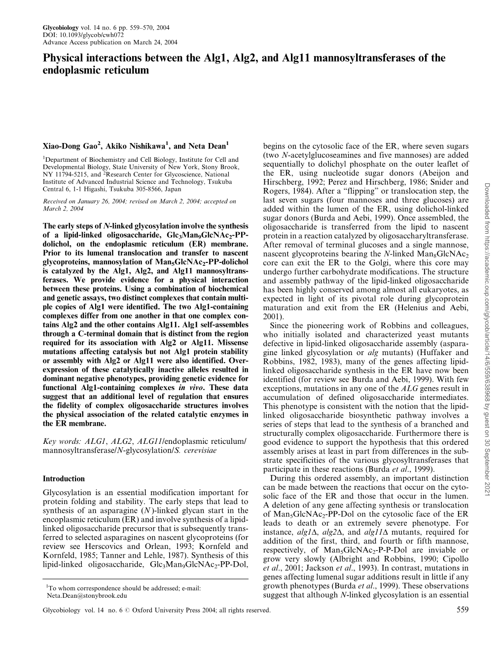 Physical Interactions Between the Alg1, Alg2, and Alg11 Mannosyltransferases of the Endoplasmic Reticulum