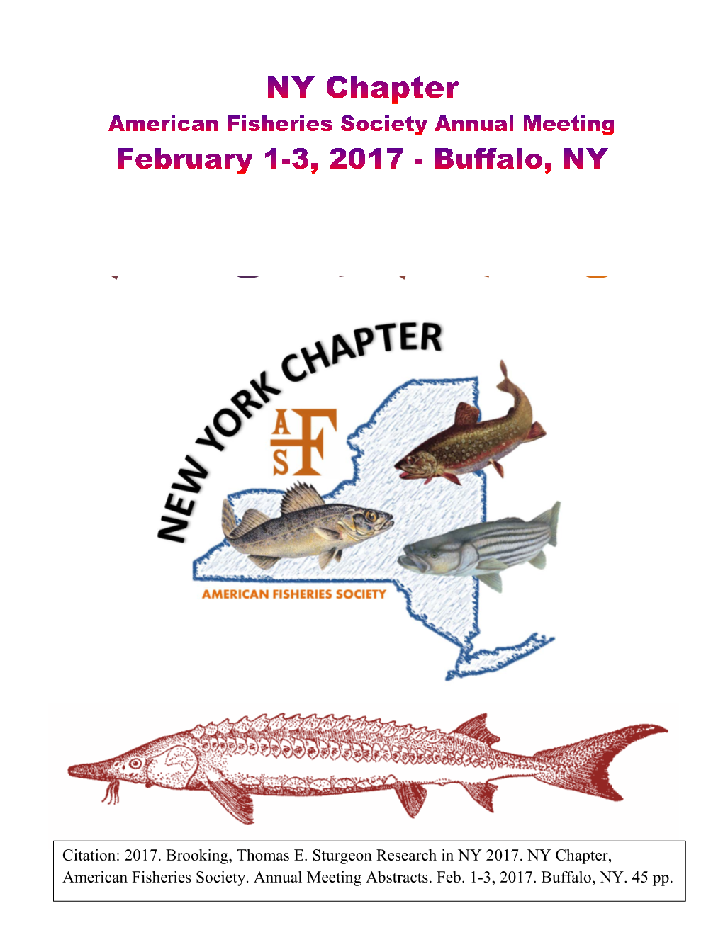 Sturgeon Research in NY 2017. NY Chapter, American Fisheries Society