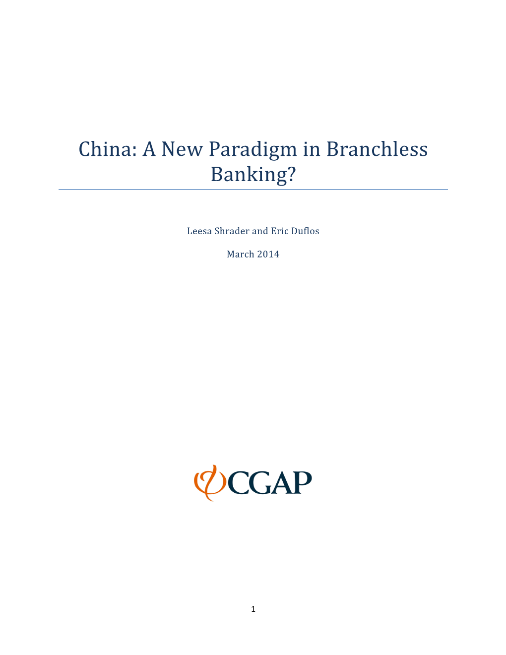 China: a New Paradigm in Branchless Banking?