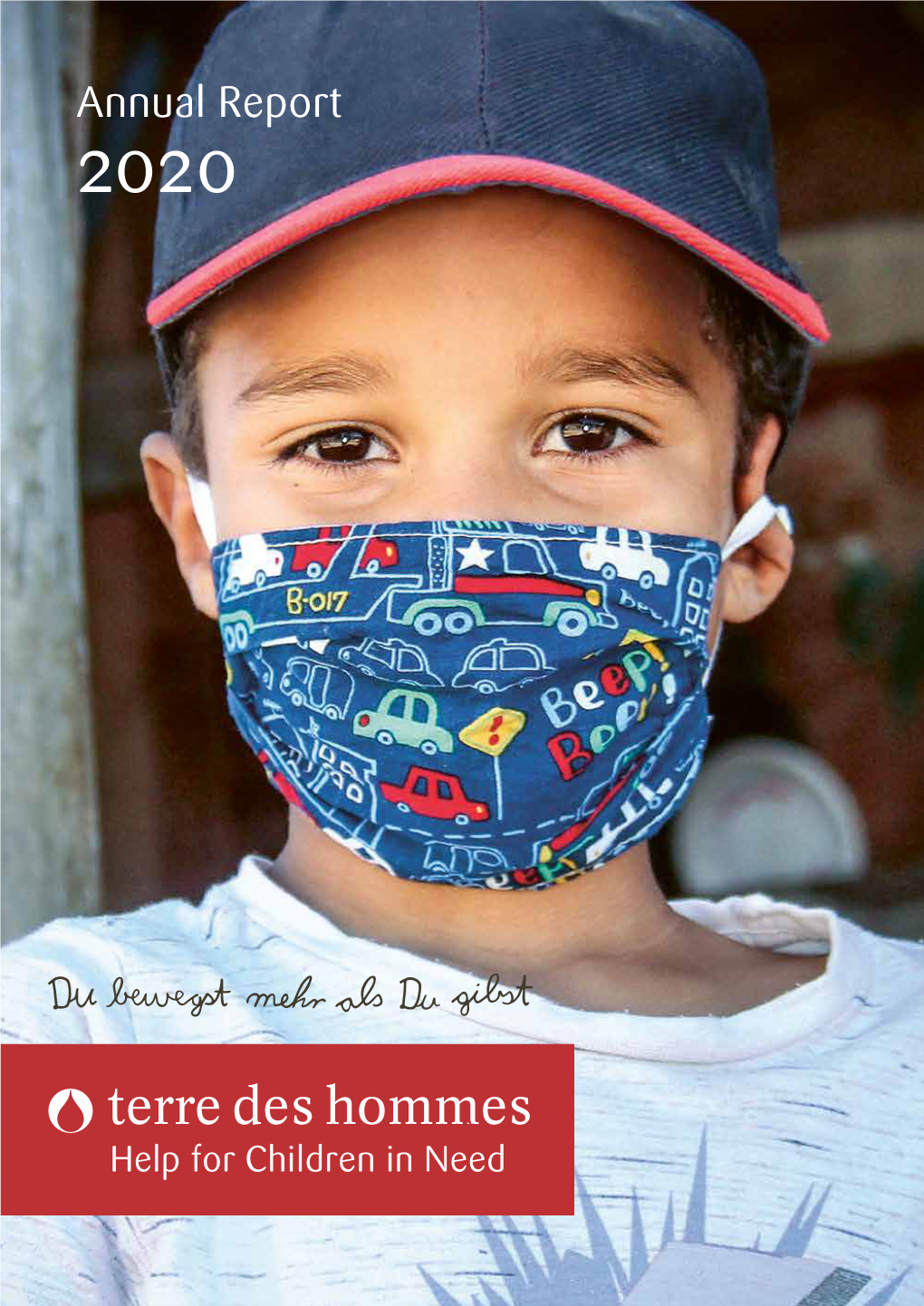 Annual Report 2020 2 Terre Des Hommes – Annual Report 2020